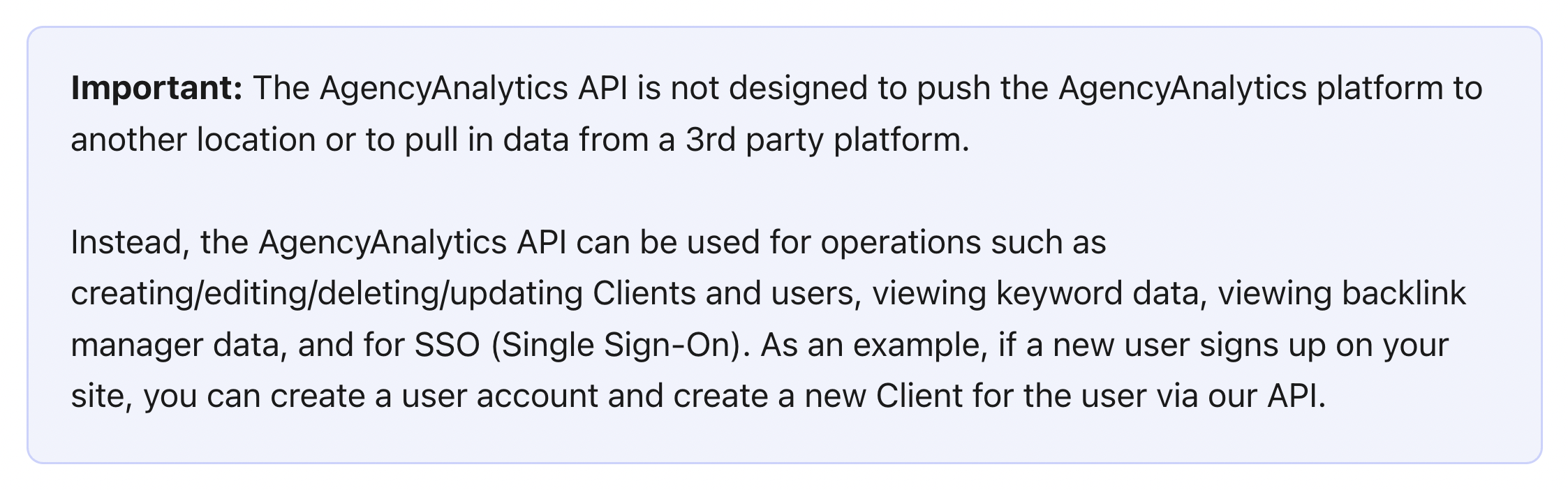 Agency Analytics API - Text box with information about API design.