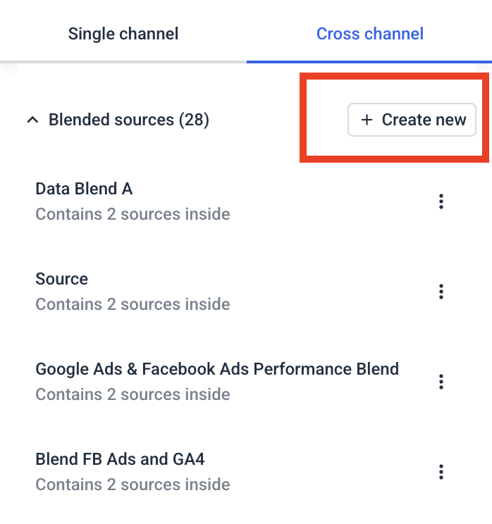 Create Data Blends - Cross channel options for blended sources, create new highlighted.