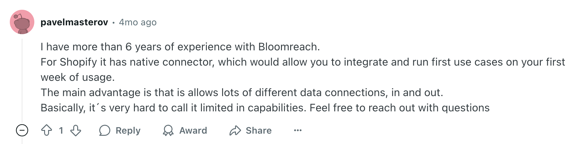Bloomreach Experience review- A user comment on a social media platform.