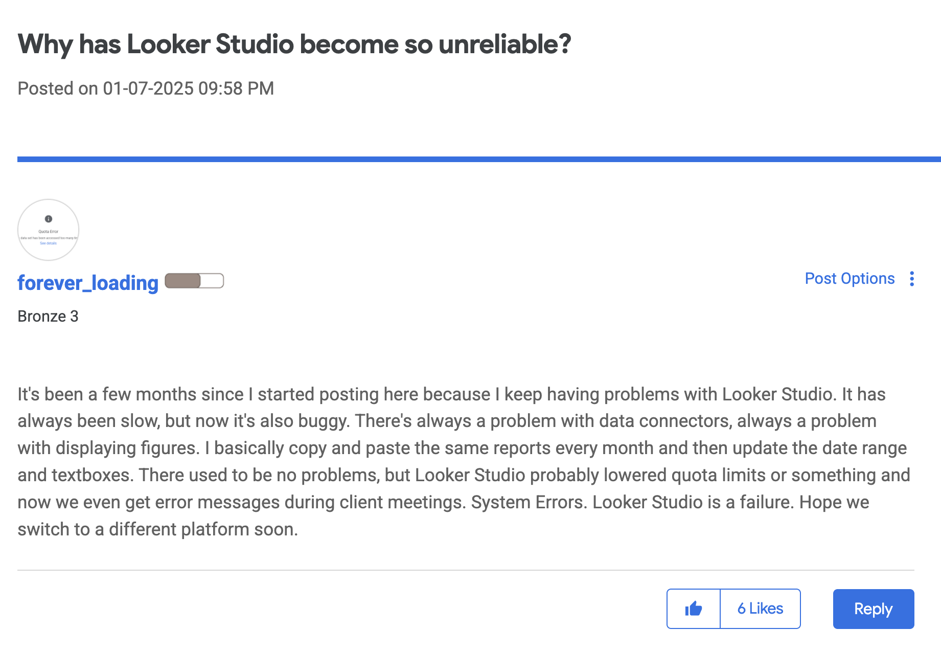 Looker Studio - Forum post about Looker Studio's reliability with user profile and reply options.
